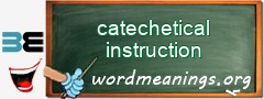 WordMeaning blackboard for catechetical instruction